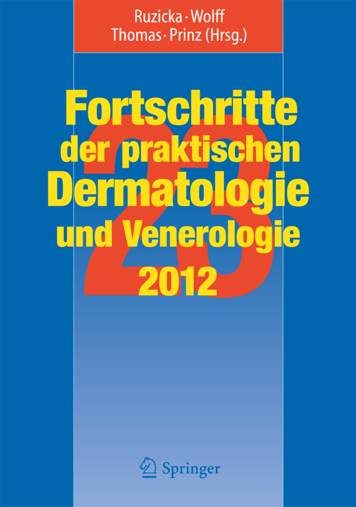 Fortschritte der praktischen Dermatologie und Venerologie 2012