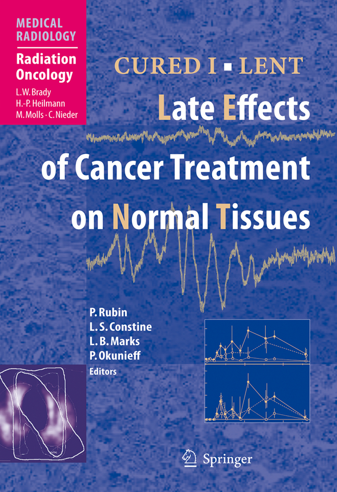 CURED I - LENT Late Effects of Cancer Treatment on Normal Tissues