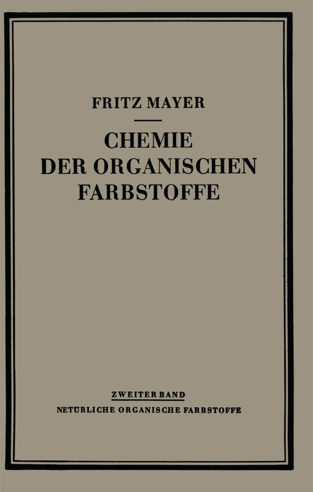 Chemie der Organischen Farbstoffe