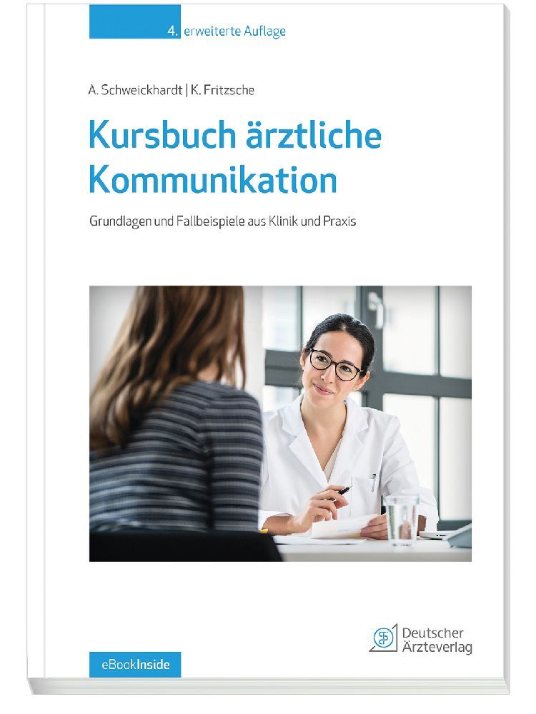 Kursbuch ärztliche Kommunikation, m. 1 Beilage, m. 1 Beilage