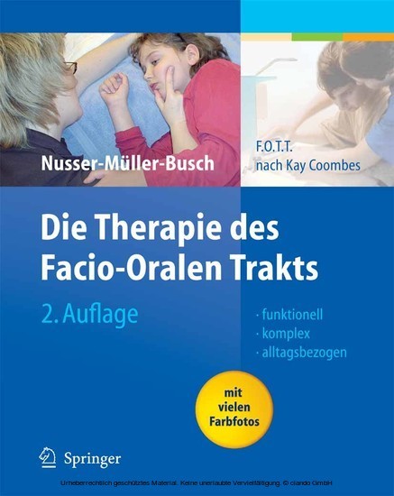 Die Therapie des Facio-Oralen Trakts