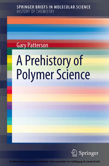 A Prehistory of Polymer Science