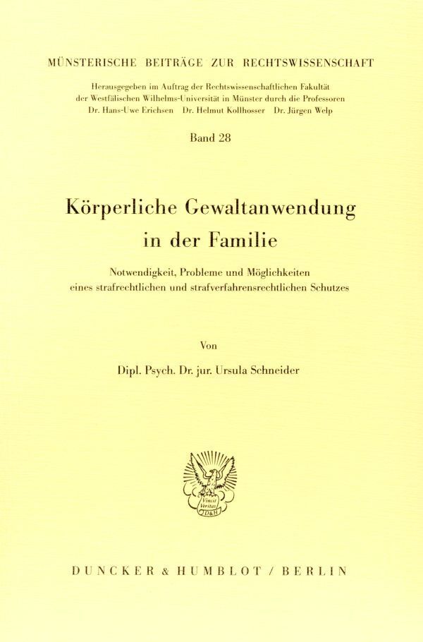 Körperliche Gewaltanwendung in der Familie.