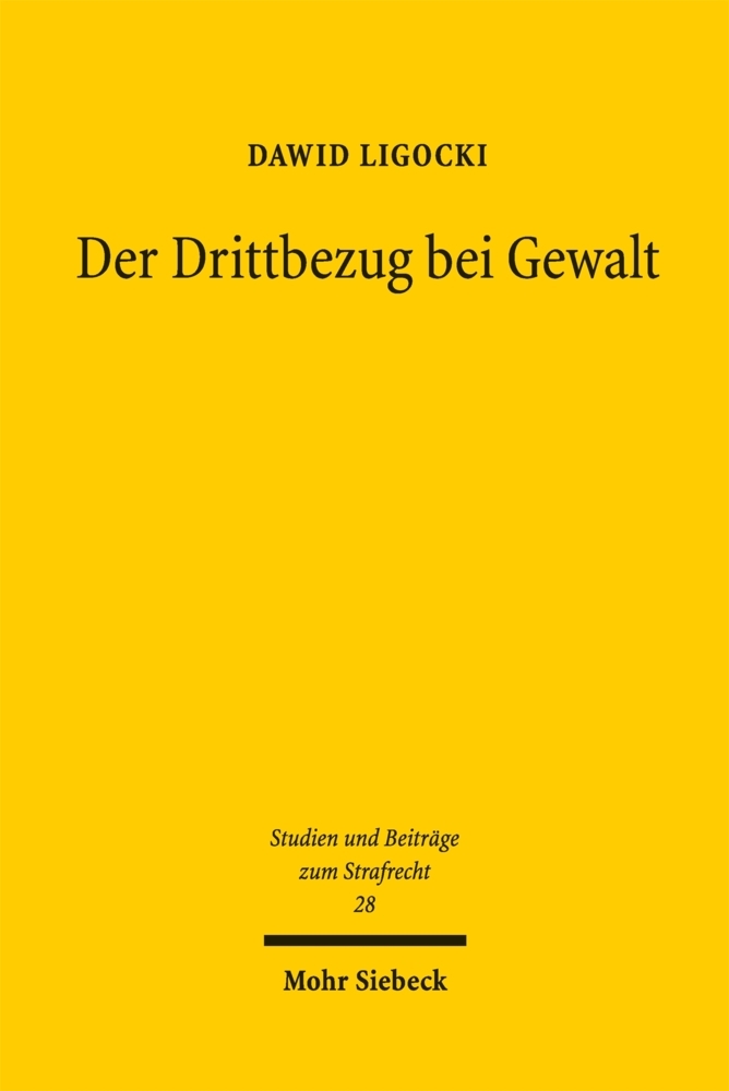 Der Drittbezug bei Gewalt