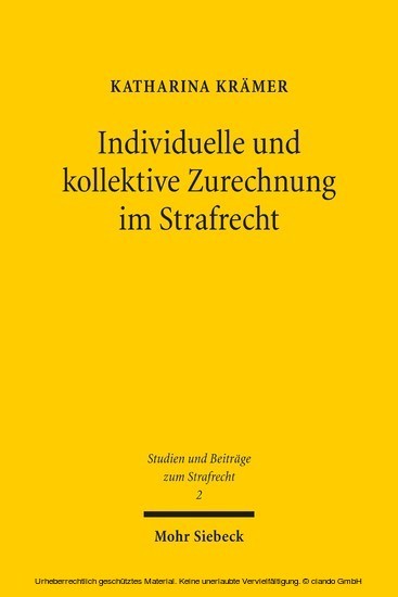 Individuelle und kollektive Zurechnung im Strafrecht