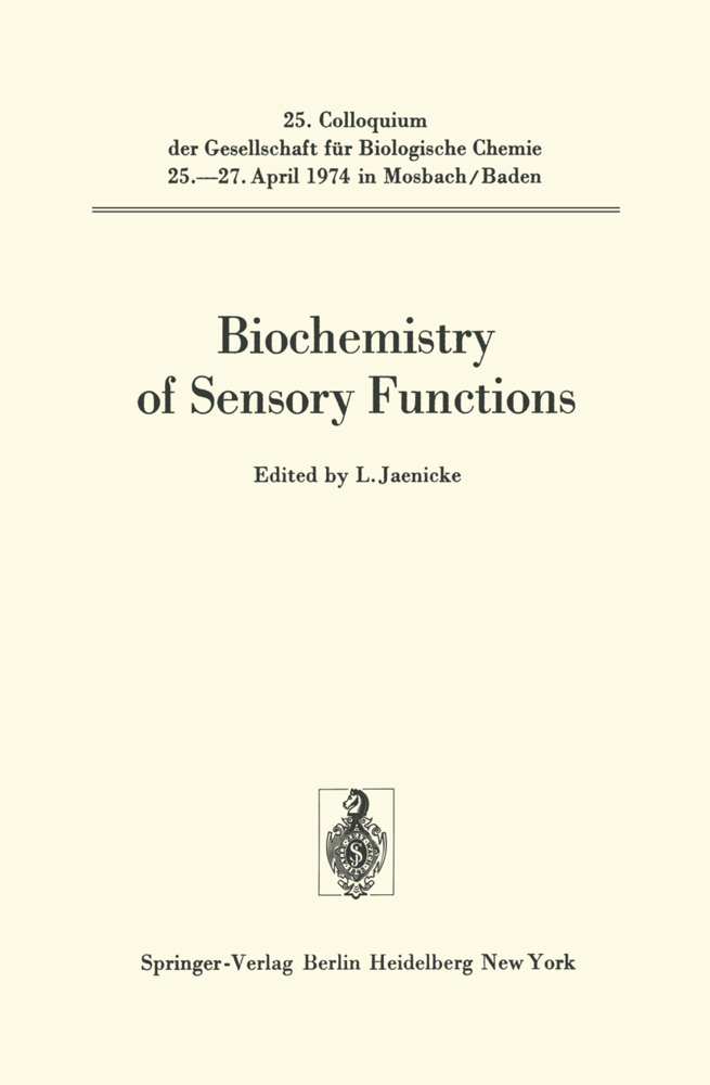 Biochemistry of Sensory Functions