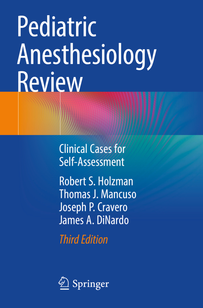 Pediatric Anesthesiology Review