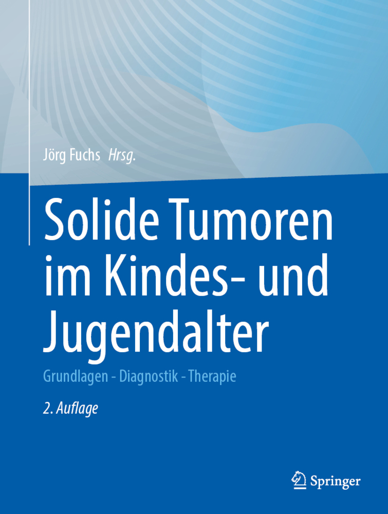Solide Tumoren im Kindes- und Jugendalter