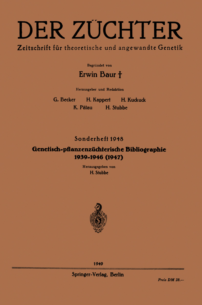 Genetisch-pflanzenzüchterische Bibliographie 1939-1946(1947)