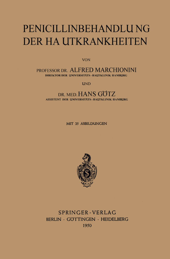 Penicillinbehandlung der Hautkrankheiten