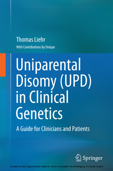 Uniparental Disomy (UPD) in Clinical Genetics
