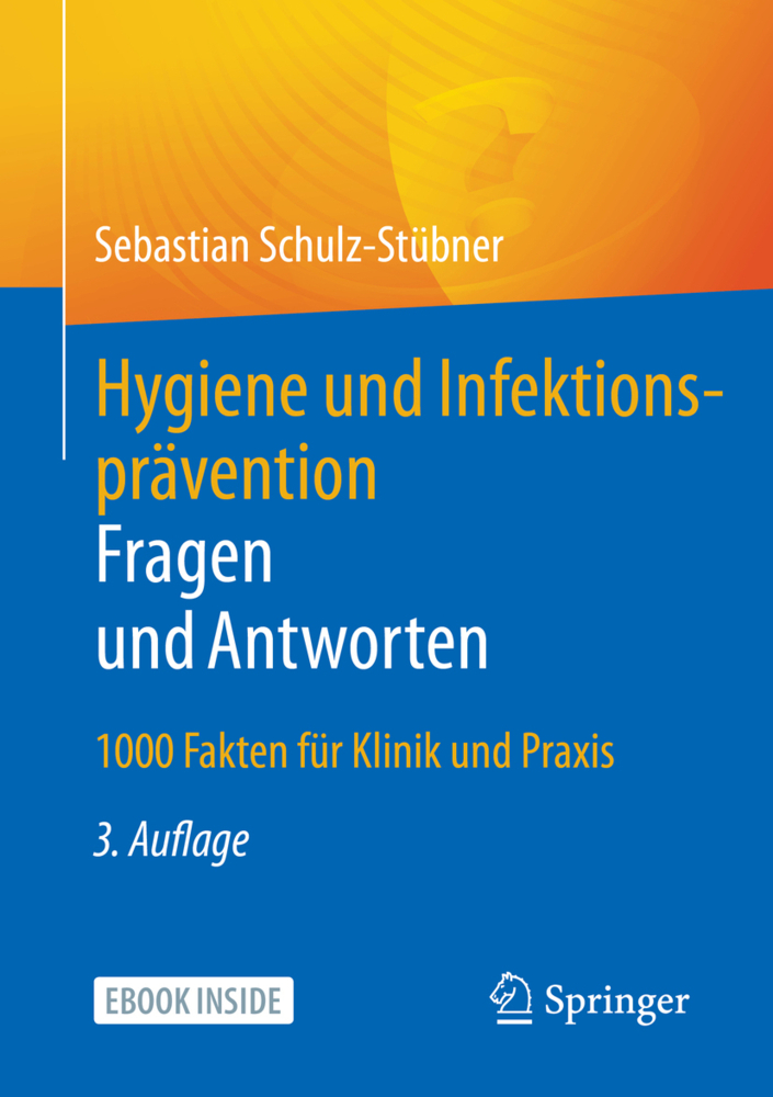 Hygiene und Infektionsprävention. Fragen und Antworten, m. 1 Buch, m. 1 E-Book
