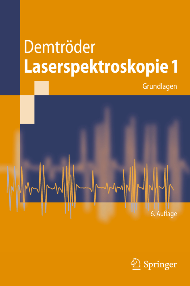 Laserspektroskopie.Bd.1