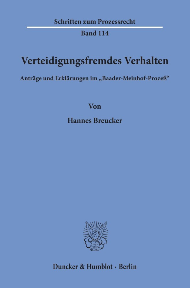 Verteidigungsfremdes Verhalten.