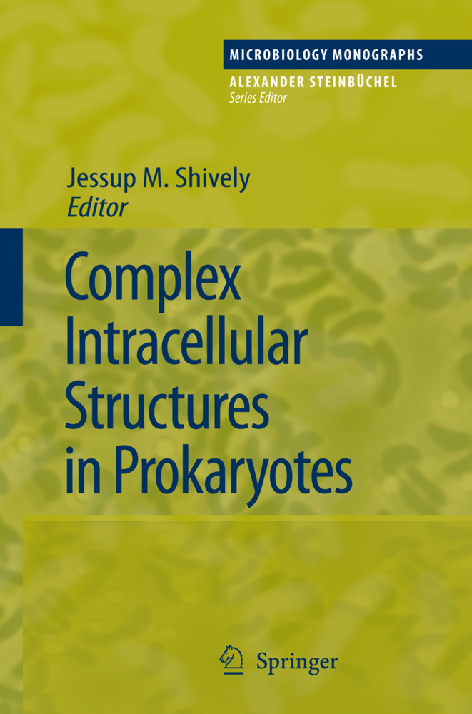 Complex Intracellular Structures in Prokaryotes