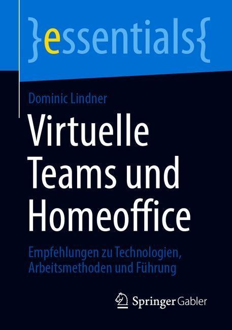 Virtuelle Teams und Homeoffice