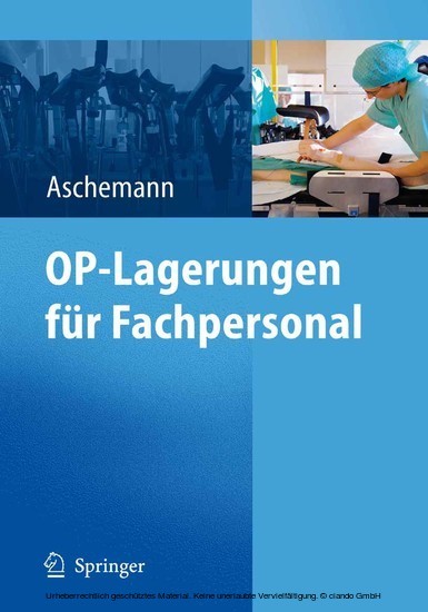 OP-Lagerungen für Fachpersonal