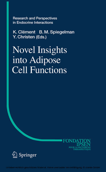 Novel Insights into Adipose Cell Functions