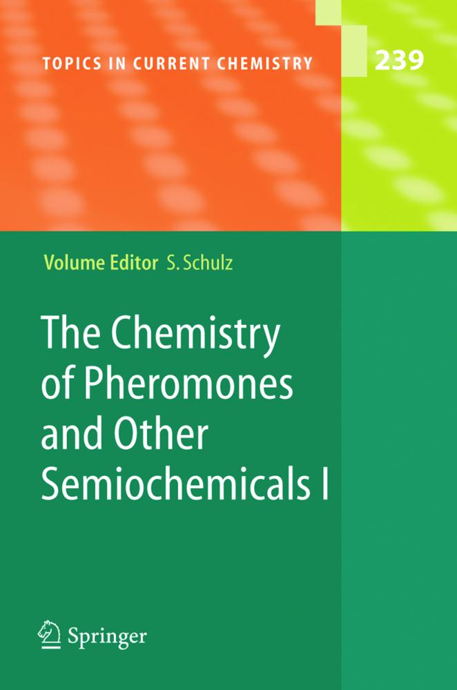 The Chemistry of Pheromones and Other Semiochemicals I. Vol.1
