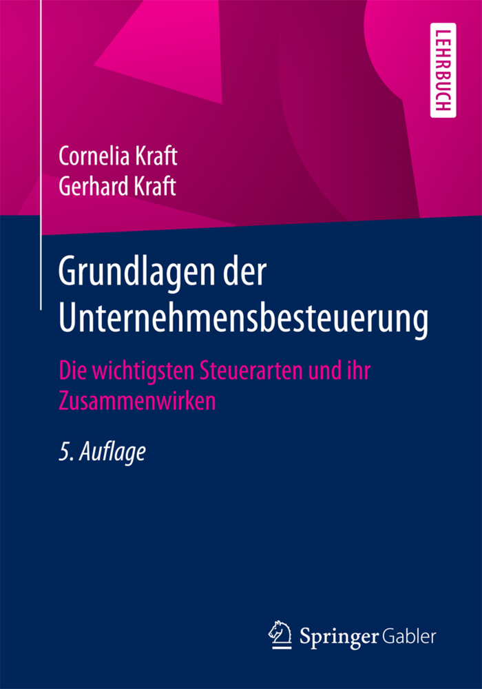 Grundlagen der Unternehmensbesteuerung