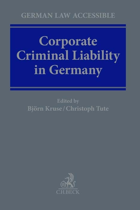 Corporate Criminal Liability in Germany