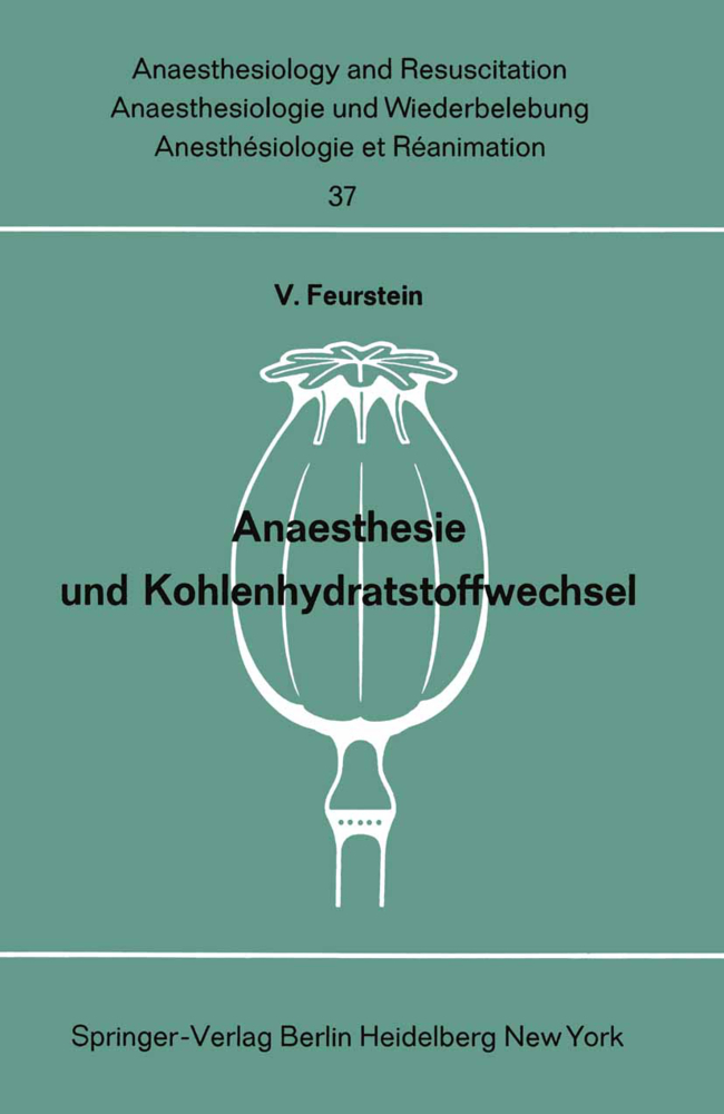 Anaesthesie und Kohlenhydratstoffwechsel