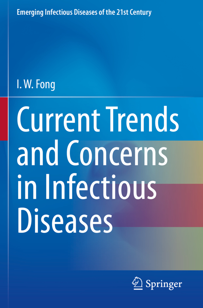 Current Trends and Concerns in Infectious Diseases