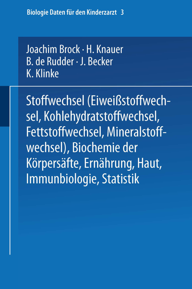 Stoffwechsel (Eiweissstoffwechsel · Kohlehydratstoffwechsel · Fettstoffwechsel · Mineralstoffwechsel) - Biochemie der Körpersäfte - Ernährung - Haut - Immunbiologie - Statistik