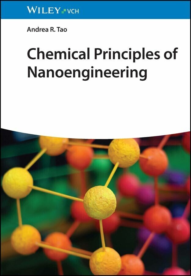 Chemical Principles of Nanoengineering