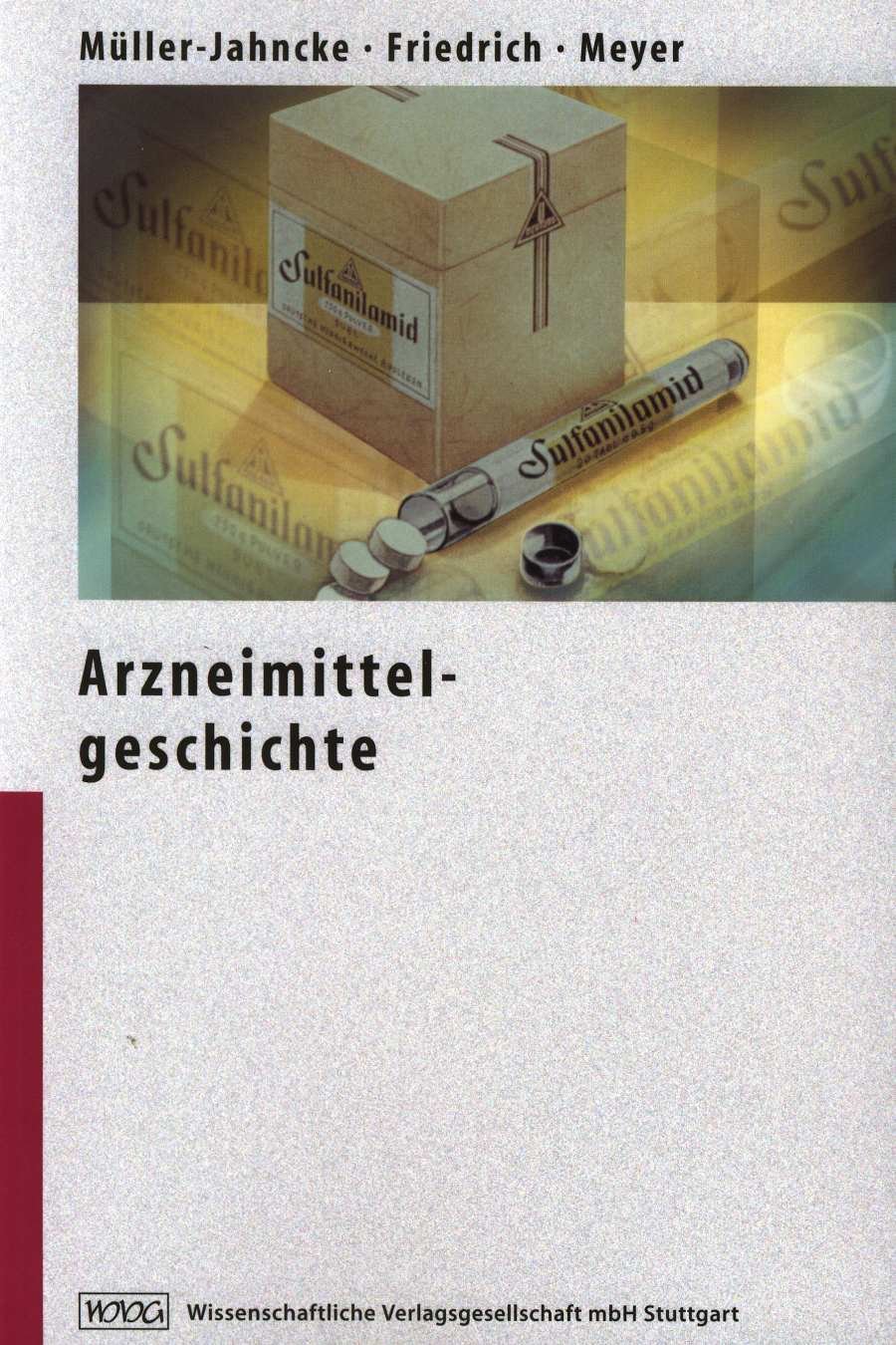 Arzneimittelgeschichte