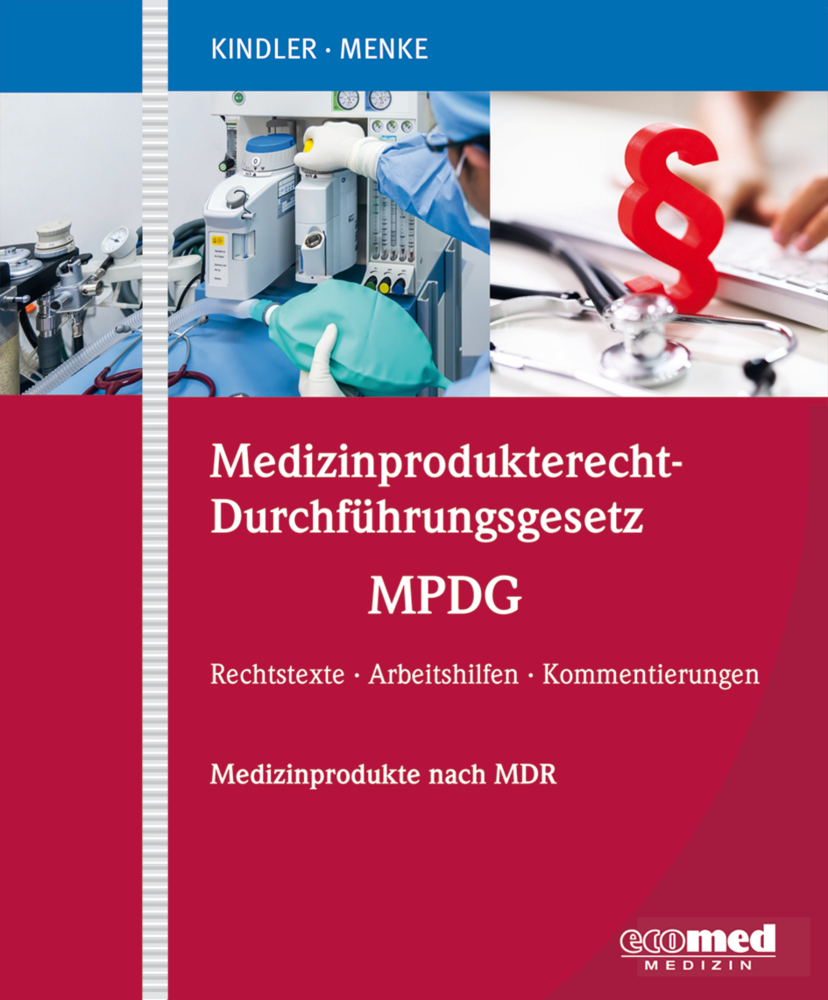 Medizinprodukterecht-Durchführungsgesetz - MPDG
