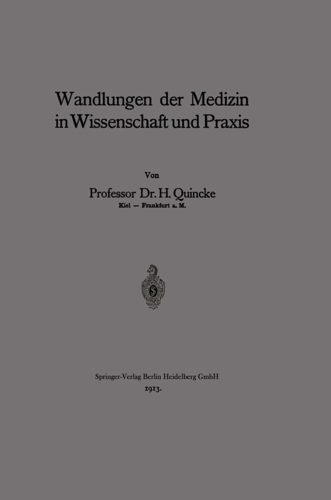 Wandlungen der Medizin in Wissenschaft und Praxis