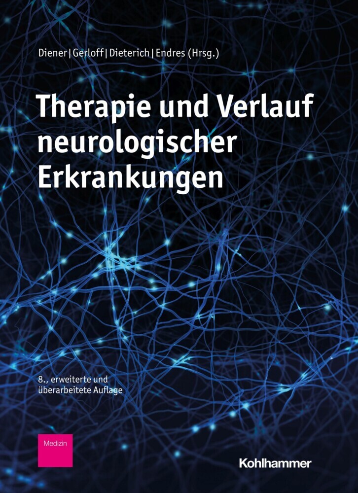 Therapie und Verlauf neurologischer Erkrankungen