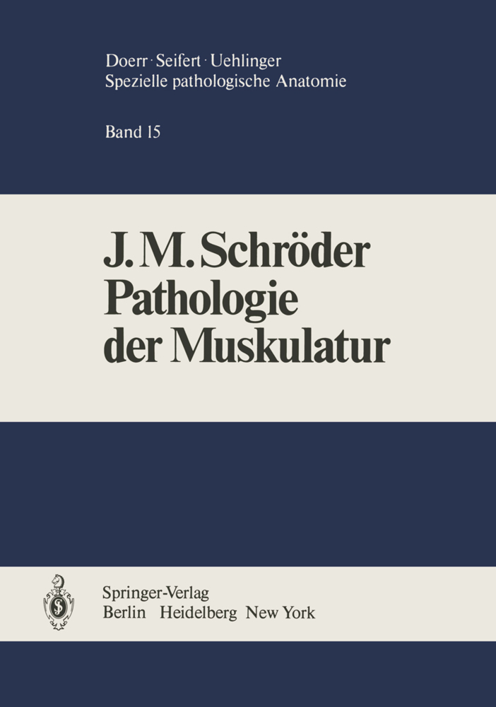 Pathologie der Muskulatur, 2 Bde.