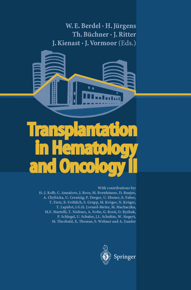 Transplantation in Hematology and Oncology II. Vol.2