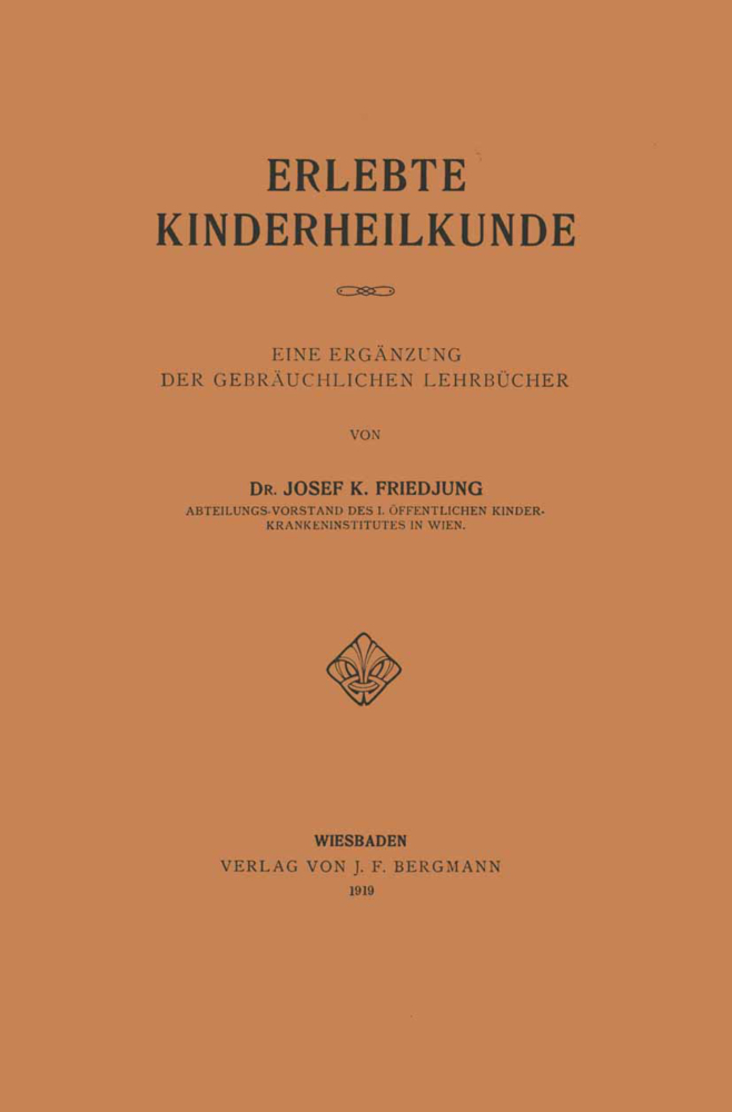 Erlebte Kinderheilkunde