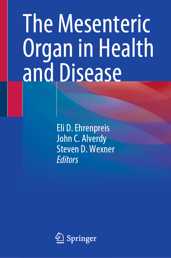 The Mesenteric Organ in Health and Disease