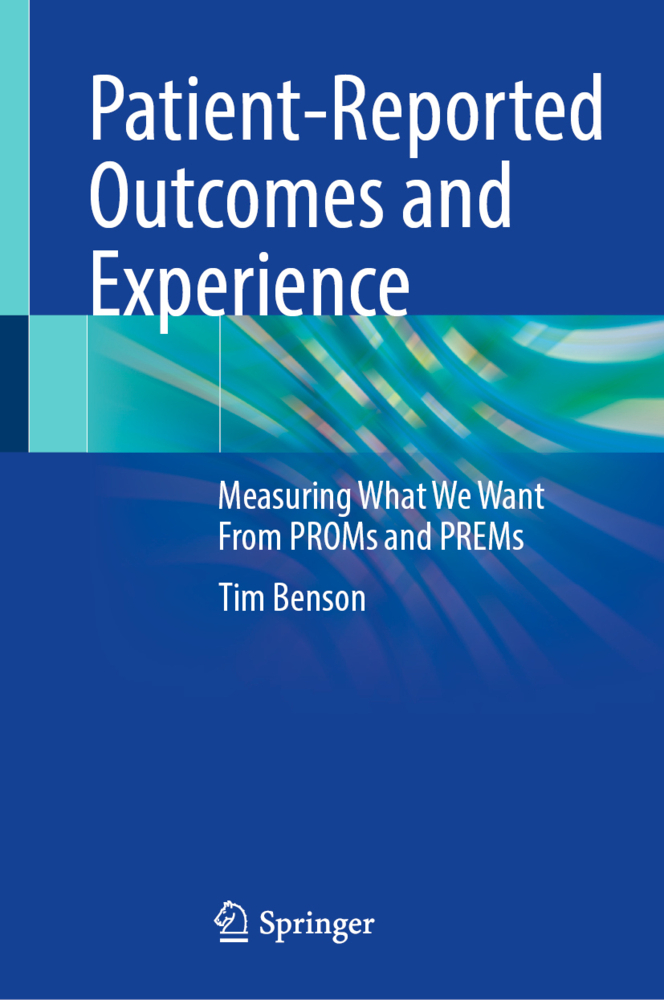 Patient-Reported Outcomes and Experience