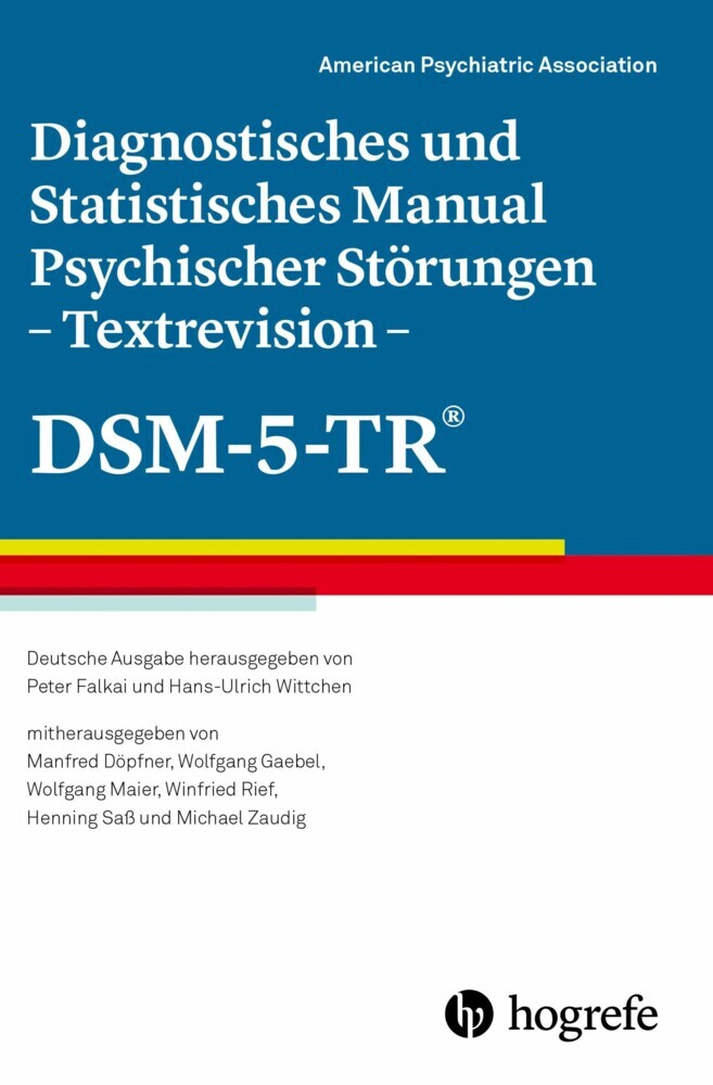 Diagnostisches und Statistisches Manual Psychischer Störungen - Textrevision - DSM-5-TR®