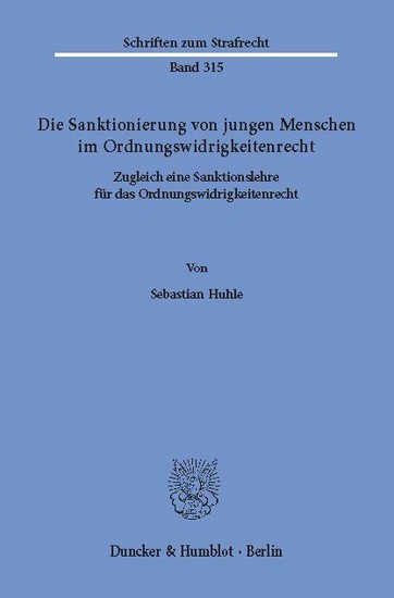 Die Sanktionierung von jungen Menschen im Ordnungswidrigkeitenrecht.