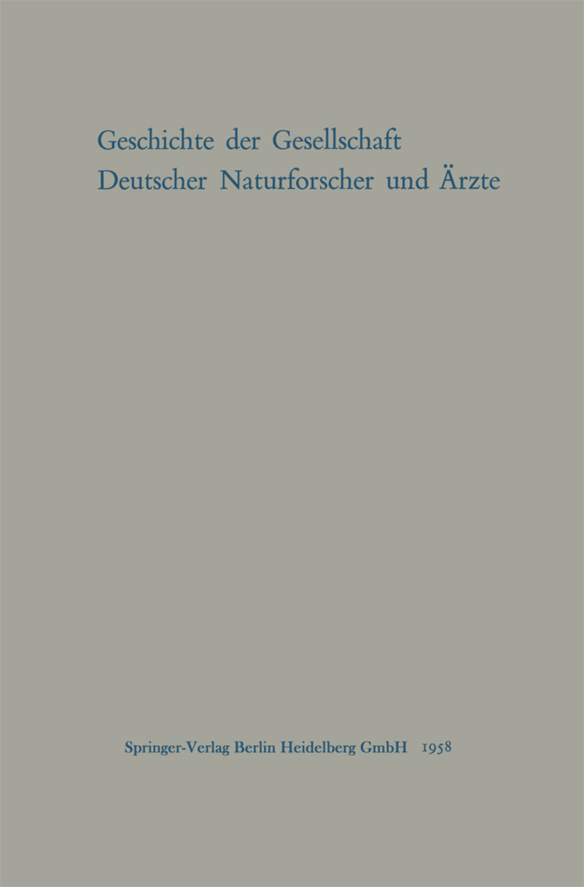 Geschichte der Gesellschaft Deutscher Naturforscher und Ärzte