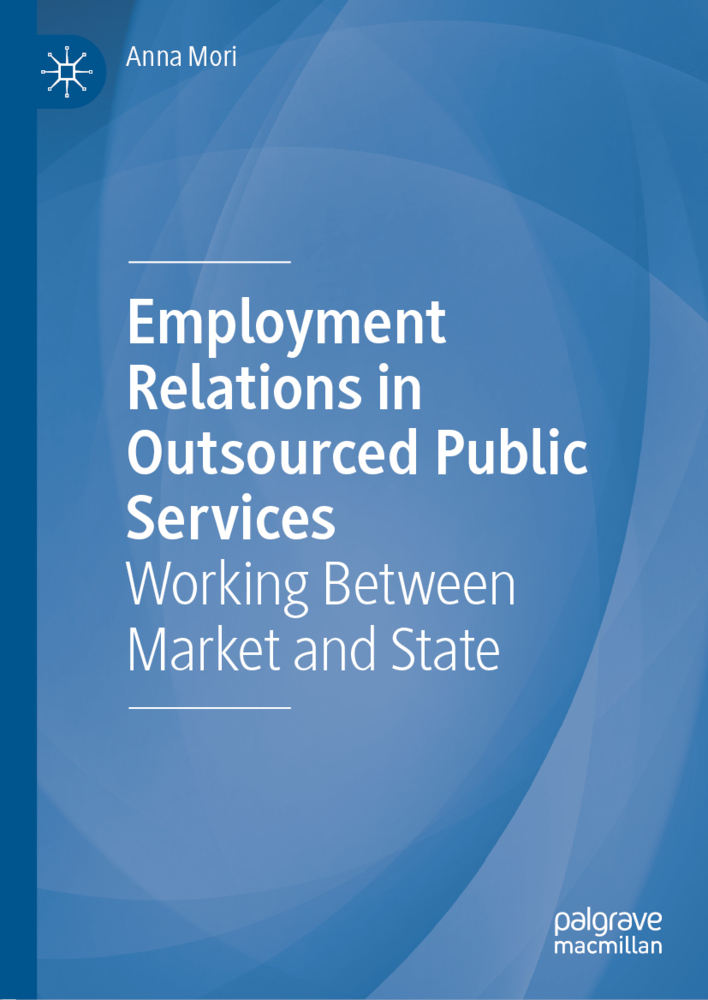 Employment Relations in Outsourced Public Services