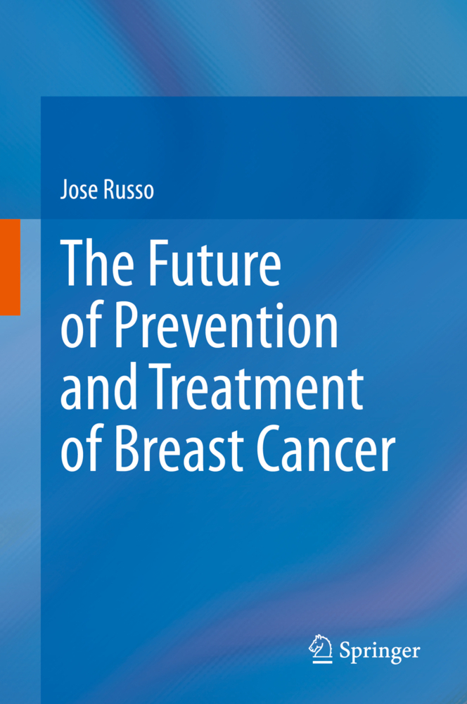 The Future of Prevention and Treatment of Breast Cancer
