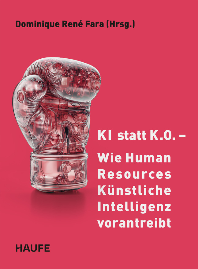 KI statt K.O. - Wie Human Resources Künstliche Intelligenz vorantreibt