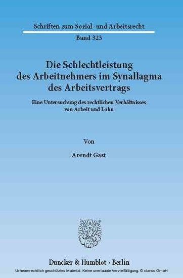 Die Schlechtleistung des Arbeitnehmers im Synallagma des Arbeitsvertrags.