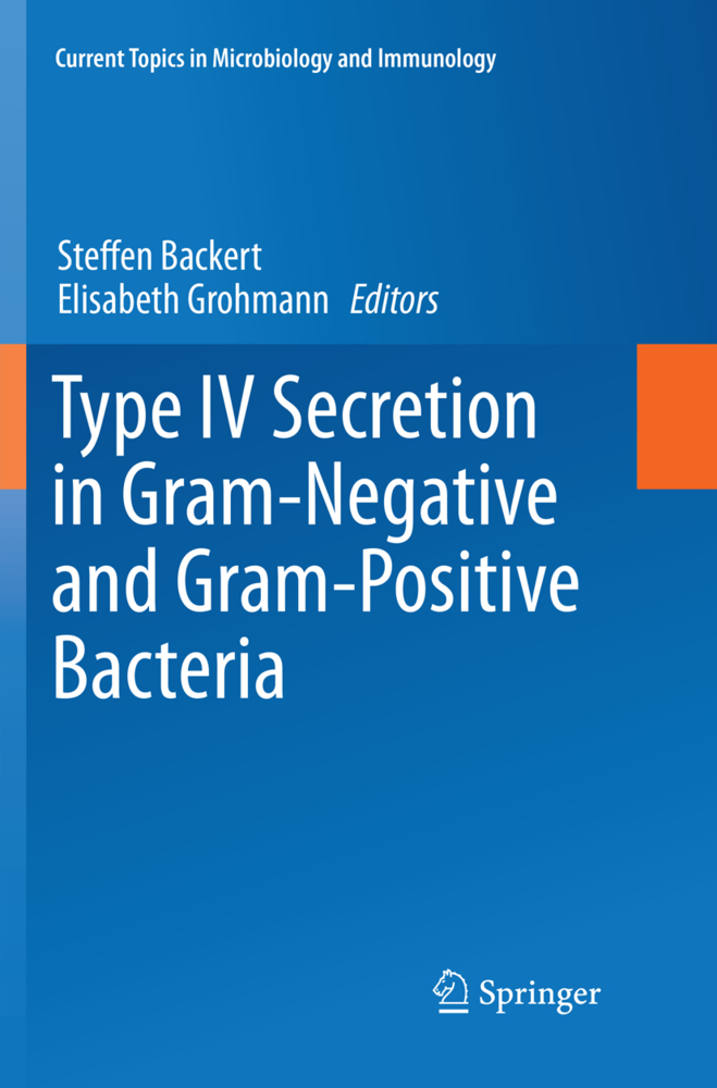 Type IV Secretion in Gram-Negative and Gram-Positive Bacteria