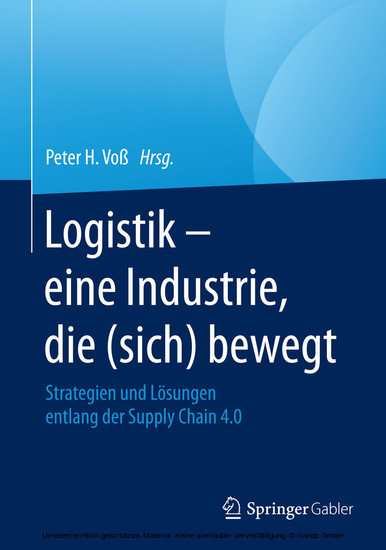 Logistik - eine Industrie, die (sich) bewegt