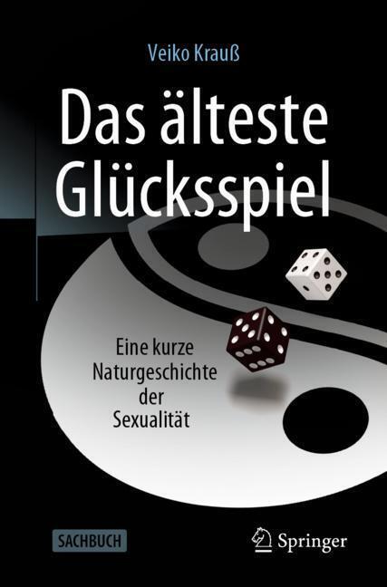 Das älteste Glücksspiel