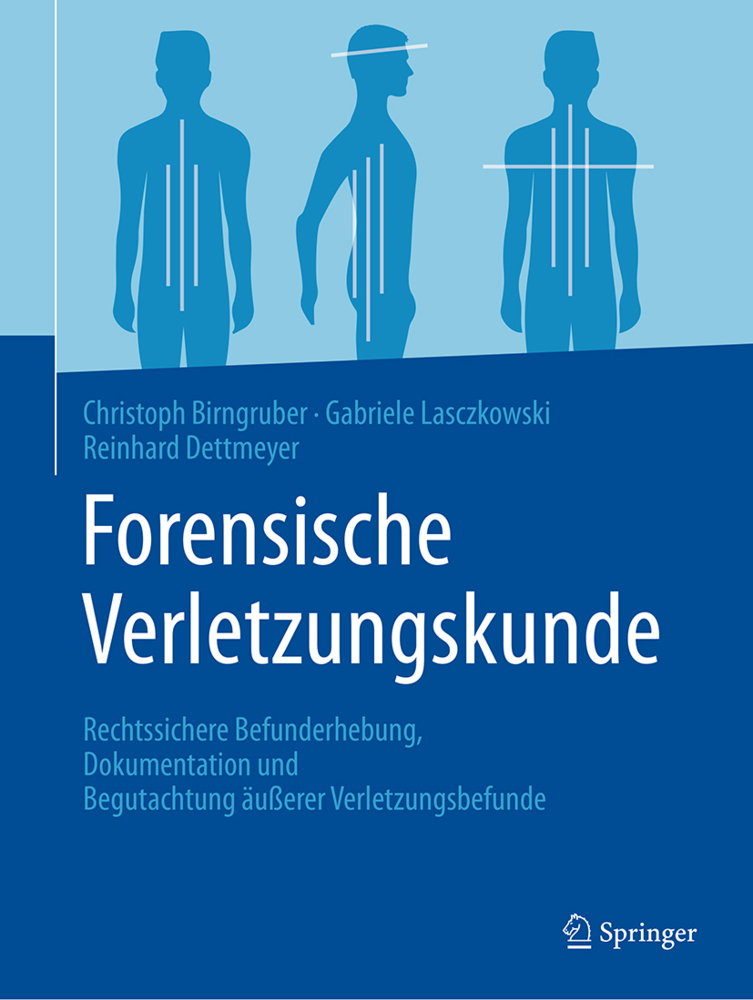 Forensische Verletzungskunde