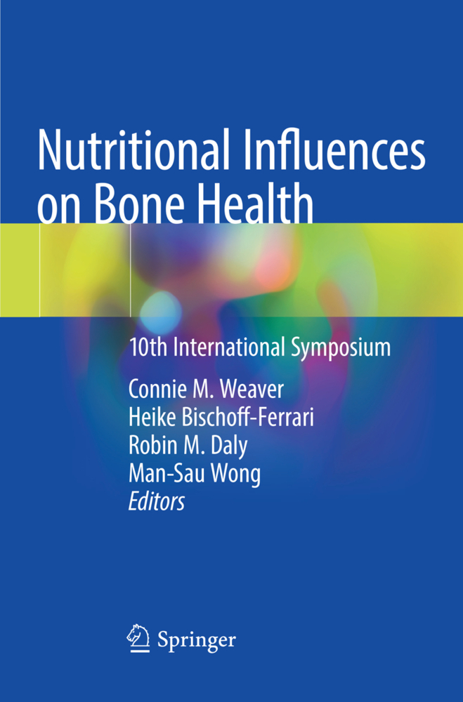 Nutritional Influences on Bone Health